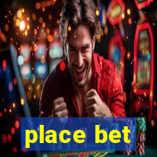 place bet